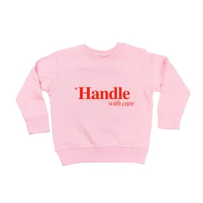 *Handle With Care - Kids Sweatshirt (Pink)